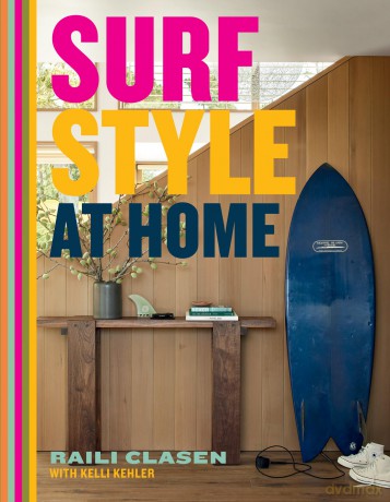 Surf Style at Home - Raili Clasen [KSIĄŻKA]