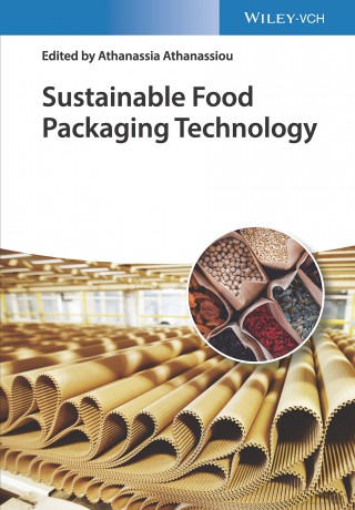 Sustainable Food Packaging Technology - Athanassia Athanassiou [KSIĄŻKA]