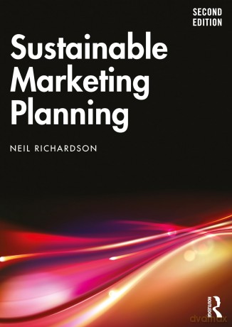 Sustainable Marketing Planning - Neil Richardson [KSIĄŻKA]