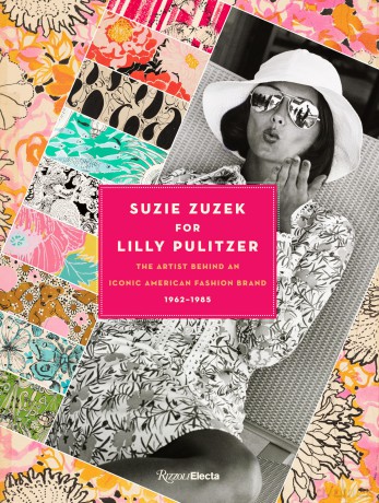 Suzie Zuzek for Lilly Pulitzer: The Artist Behind an Iconic American Fashion Brand 1962-1985 - S. Brown [KSIĄŻKA]