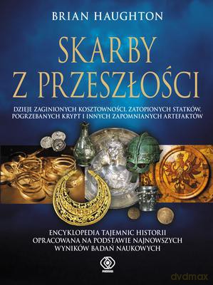 Skarby Z Przeszłości Tw - Brian Haughton [KSIĄŻKA]