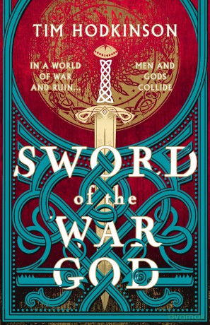 Sword of the War God - Tim Hodkinson [KSIĄŻKA]