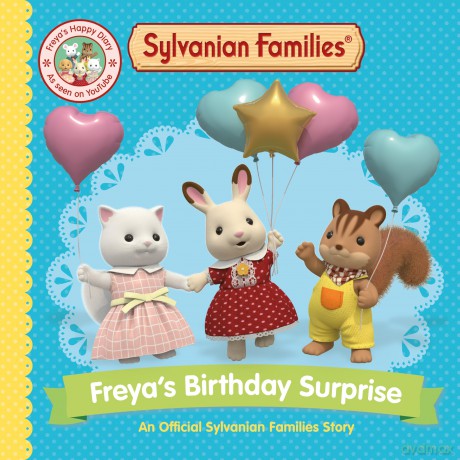 Sylvanian Families: Freya's Birthday Surprise: An Official Sylvanian Families Story - Macmillan Children's Books [KSIĄŻKA]