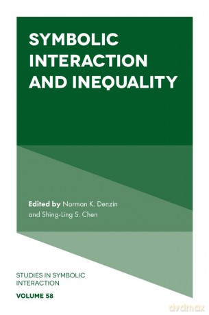 Symbolic Interaction and Inequality: 58 (Studies in Symbolic Interaction, 58) - Shing-Ling S. Chen [KSIĄŻKA]