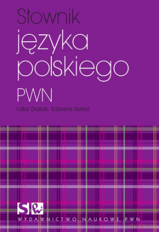 Słownik Języka Polskiego Pwn [KSIĄŻKA]
