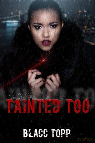 Tainted Too - Blacc Topp [KSIĄŻKA]