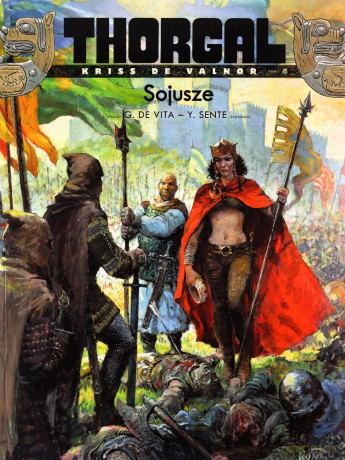 Sojusze Tom 4 Thorgal Kriss De Valnor - Yves Sente [KSIĄŻKA]