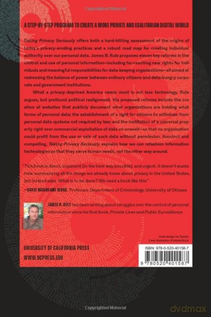 Taking Privacy Seriously: How to Create the Rights We Need While We Still Have Something to Protect - Rule [KSIĄŻKA]