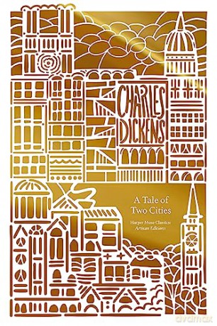 Tale of Two Cities (Artisan Edition) (Harper Muse: Artisan Edition) - Dickens [KSIĄŻKA]
