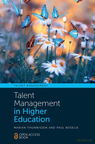 Talent Management in Higher Education - Marian Thunnissen [KSIĄŻKA]