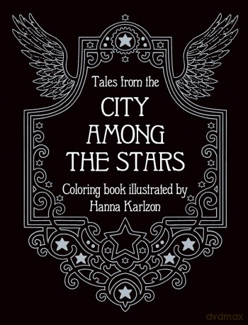 Tales from the City Among the Stars: Coloring Book - Hanna Karlzon [KSIĄŻKA]