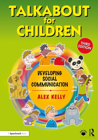 Talkabout for Children 2: Developing Social Communication - Alex Kelly [KSIĄŻKA]