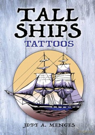 Tall Ships Tattoos (Dover Tattoos) - Jeff Menges [KSIĄŻKA]