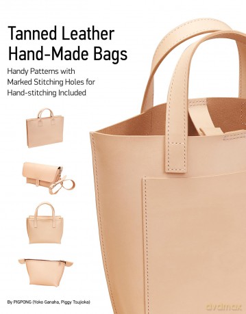 Tanned Leather Hand-Made Bags: Ultimate Techniques - Yoko Ganaha [KSIĄŻKA]