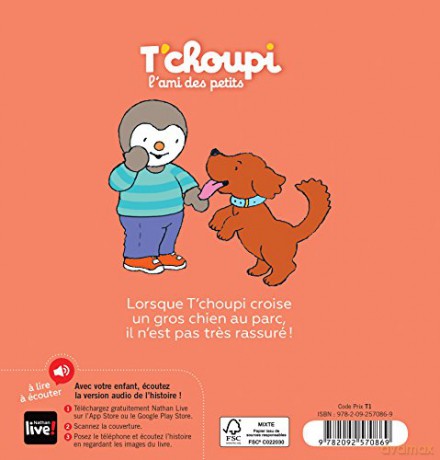 T'choupi: T'choupi a peur des chiens: 34 - Thierry Courtin [KSIĄŻKA]
