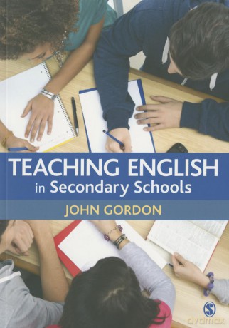 Teaching English in Secondary Schools - John Gordon [KSIĄŻKA]