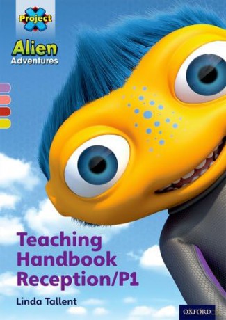 Teaching Handbook Reception/P1 (Project X Alien Adventures) [KSIĄŻKA]