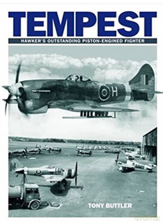 Tempest: Hawker's Outstanding Piston-engined Fighter - Tony Butler [KSIĄŻKA]