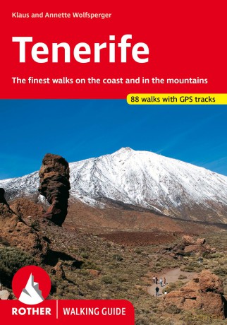 Tenerife - The finest walks on the coast and in the mountains. 85 walks with GPS tracks - Rother Guides [KSIĄŻKA]