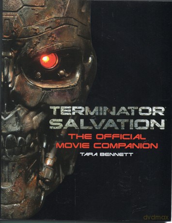 Terminator Salvation: The Official Movie Companion (Terminator Salvation) - Tara DiLullo Bennett [KSIĄŻKA]