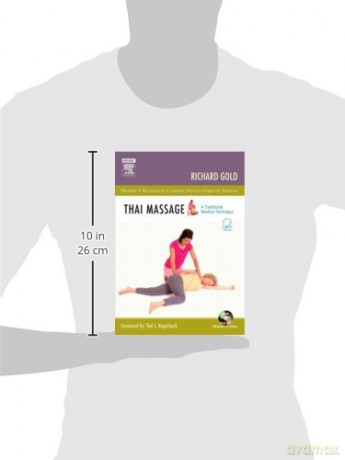 Thai Massage: A Traditional Medical Technique (Mosby's Massage Career Development) - Rosanna Morris [KSIĄŻKA]