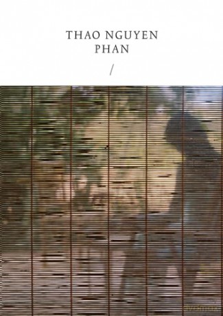 Thao Nguyen Phan: Reincarnations of Shadows - Thao Nguyen Phan [KSIĄŻKA]