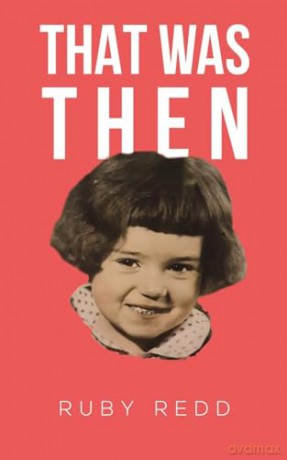 That Was Then - Ruby Redd [KSIĄŻKA]