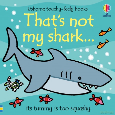 That's Not My Shark - Fiona Watt [KSIĄŻKA]