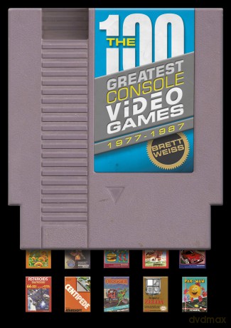 The 100 Greatest Console Video Games: 1977-1987 - Brett Weiss [KSIĄŻKA]