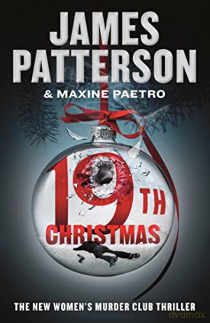 The 19th Christmas (A Women's Murder Club Thriller) - James Patterson [KSIĄŻKA]