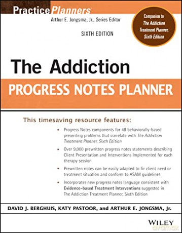 The Addiction Progress Notes Planner (PracticePlanners) - David J. Berghuis [KSIĄŻKA]