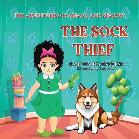 The Adventures of Ariana and Shadow: The Sock Thief - Hafdis Hafsteins [KSIĄŻKA]