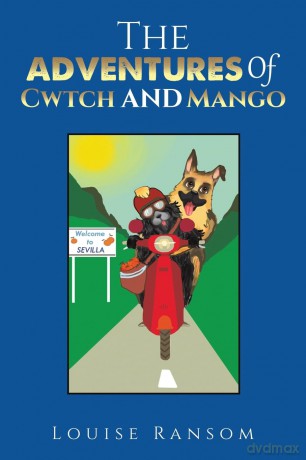The Adventures Of Cwtch and Mango - Louise Ransom [KSIĄŻKA]