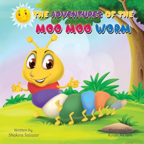The Adventures of the Moo Moo Worm - Shakira Salazar [KSIĄŻKA]