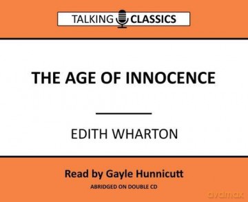 The Age of Innocence (Talking Classics) - Edith Wharton [KSIĄŻKA]