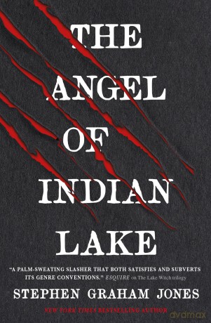 The Angel of Indian Lake - Stephen Graham Jones [KSIĄŻKA]