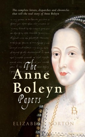 The Anne Boleyn Papers - Elizabeth Norton [KSIĄŻKA]