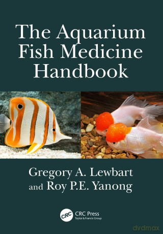 The Aquarium Fish Medicine Handbook - Cynthia Hand [KSIĄŻKA]