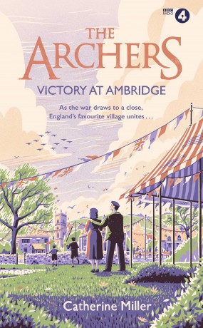 The Archers: Victory at Ambridge: perfect for all fans of The Archers (Volume 3) - Catherine Miller [KSIĄŻKA]