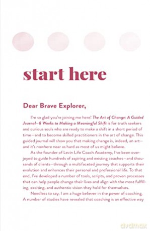 The Art of Change, A Guided Journal: 8 Weeks to Making a Meaningful Shift in Your Life - Nancy Levin [KSIĄŻKA]
