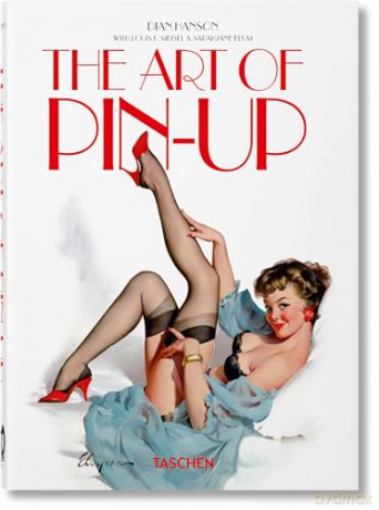 The Art of Pin-up. 40th Ed. - Sarahjane Blum [KSIĄŻKA]