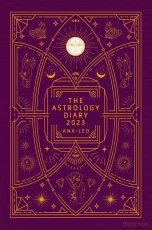 The Astrology Diary 2023 - Ana Leo [KSIĄŻKA]