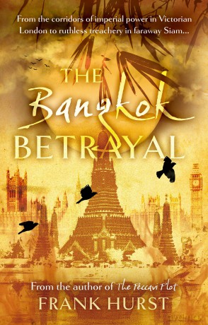 The Bangkok Betrayal - Frank Hurst [KSIĄŻKA]