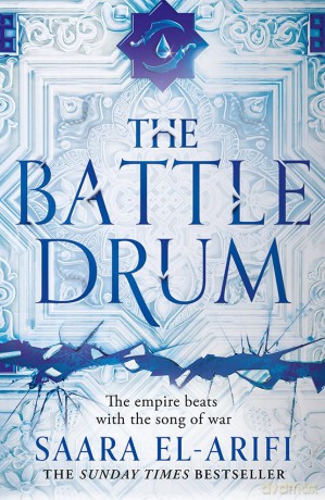 The Battle Drum: Book 2 (The Ending Fire) - Saara El-Arifi [KSIĄŻKA]