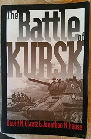The Battle of Kursk [KSIĄŻKA]