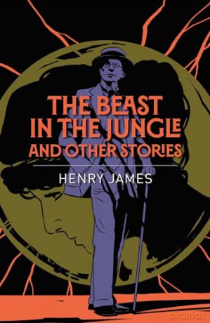 The Beast in the Jungle and Other Stories (Arcturus Classics) - Henry James [KSIĄŻKA]