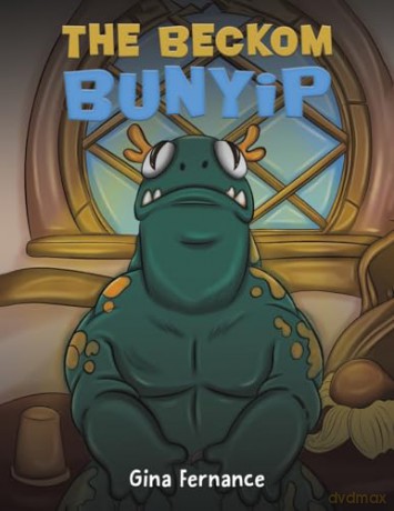 The Beckom Bunyip - Gina Fernance [KSIĄŻKA]