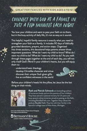 The Bedtime Family Devotional: 90 Devotions to Help Your Family Love and Live for God - Ruth Schwenk [KSIĄŻKA]