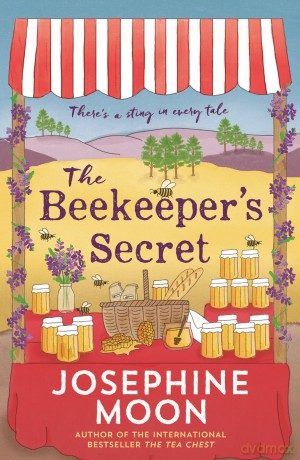 The Beekeeper's Secret: There's a Sting in Every Tale - Josephine Moon [KSIĄŻKA]