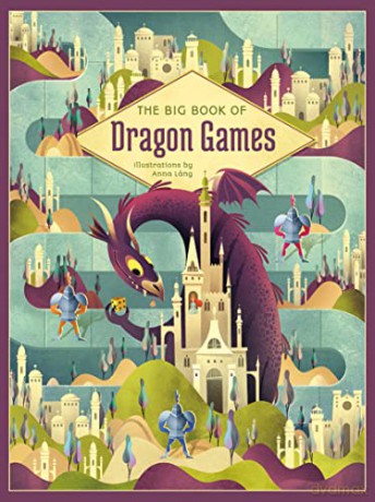 The Big Book of Dragon Games: Small format (Big Book of Games) - Anna Láng [KSIĄŻKA]